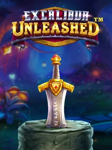 excalibur unleashed